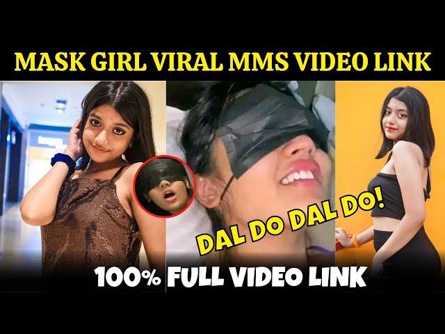 Mask Girl 100% Original Viral Video Link , Viral Mask Girl 100% Full Video Link , Mask Girl Viral Video  