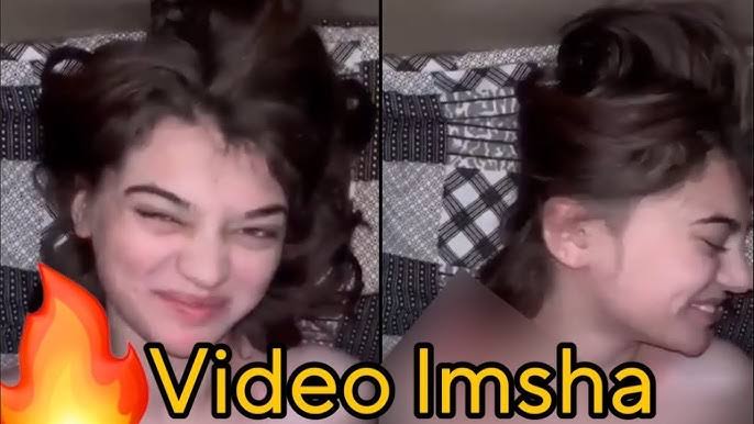 Tiktok Star Imsha Rehman 18+Viral Video Watch Full Original Leak Video Download 